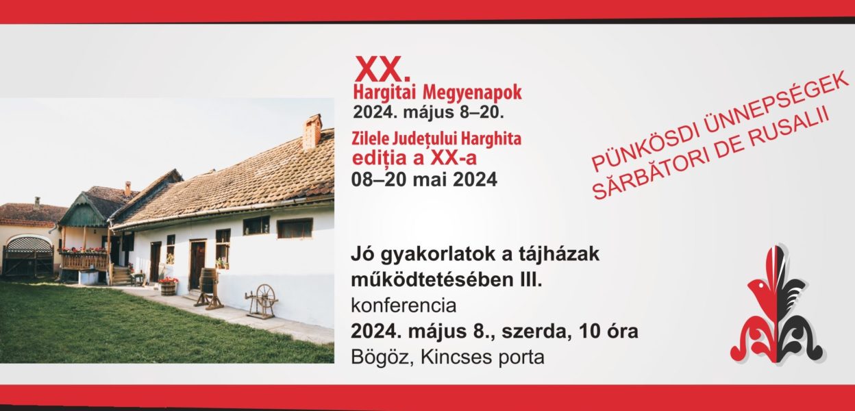 A XX-a ediţie a Zilelor Judeţului Harghita sub semnul valorilor locale