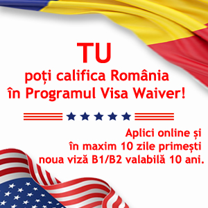 Ai o viza SUA? Tu poți califica România în programul Visa Waiver!