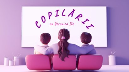  Copilării – Părinți implicați, copii fericiți