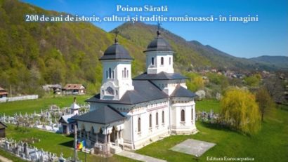 ‘Poiana Sărată – 200 de ani de istorie, cultură şi tradiţie românească – în imagini’
