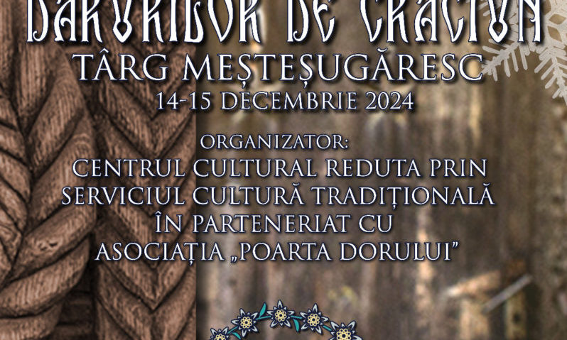 S-a dat startul înscrierilor la târgul meşteşugăresc „Festivalul Darurilor de Crăciun” de la Braşov