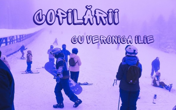 Copilării, cu Veronica Ilie – Școala cu amintiri din vacanță