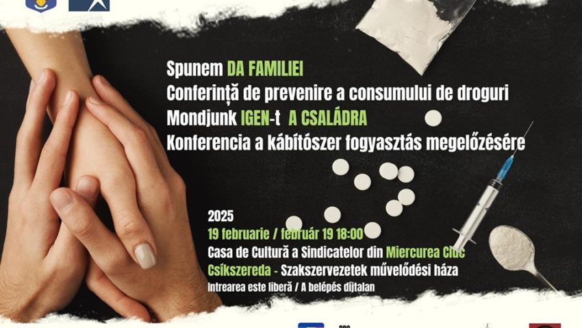 „Spunem DA FAMILIEI” și nu drogurilor, în județul Harghita
