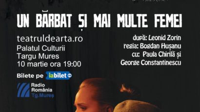 Spectacol captivant la Târgu Mureș: „Un bărbat și mai multe femei”