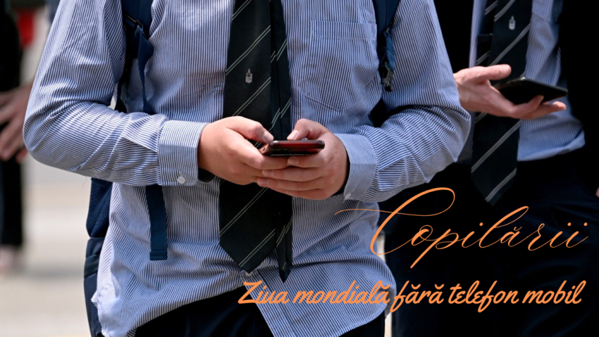 Copilării, cu Veronica Ilie – Ziua mondială fără telefon mobil