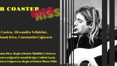 Roller Coaster Kiss de Ilinca Stihi, premieră a Teatrului Național Radiofonic