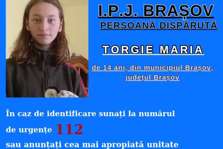 UPDATE TORGIE MARIA (14 ani) este căutată de IPJ Brașov UPDATE TORGIE MARIA (14 ani) este căutată de IPJ Brașov
