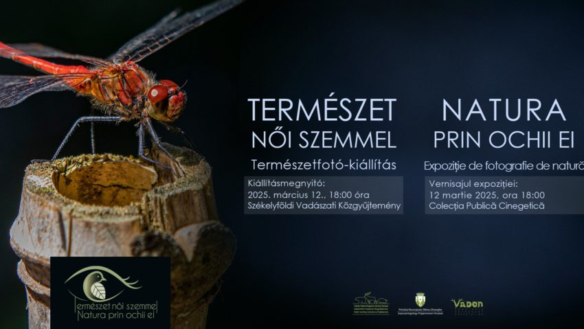 Expoziția de fotografie „Natura prin ochii ei” se deschide la Sfântu Gheorghe Expoziția de fotografie „Natura prin ochii ei” se deschide la Sfântu Gheorghe