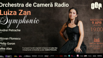 Luiza Zan Symphonic – primul concert simfonic cu piese compuse de Luiza Zan