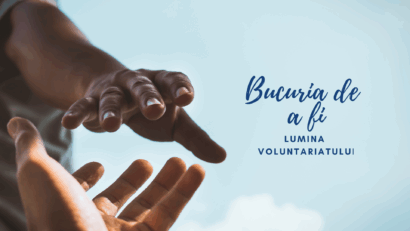 Bucuria de a fi | Voluntariat