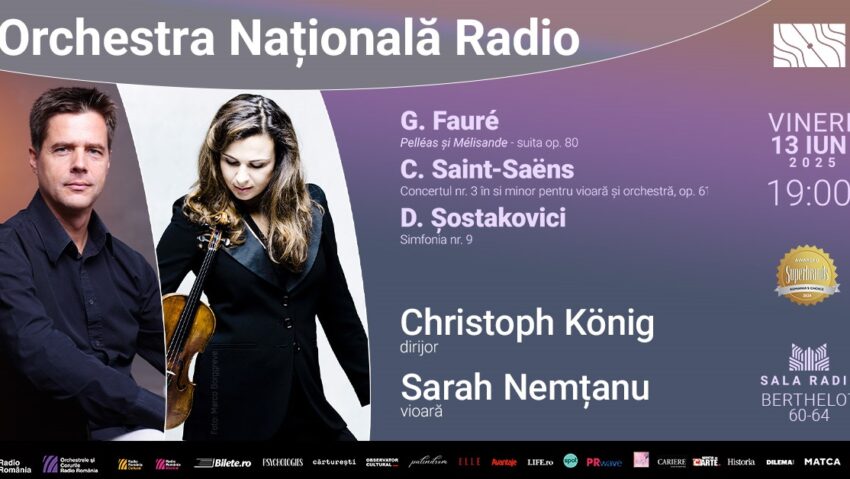 Celebrități pe scena Sălii Radio: violonista Sarah Nemţanu și dirijorul Christoph König Celebrități pe scena Sălii Radio: violonista Sarah Nemţanu și dirijorul Christoph König