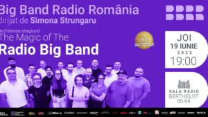 The Magic of Radio Big Band închide stagiunea de jazz la Sala Radio