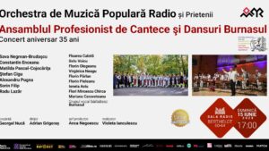 35 de ani pentru Ansamblul de Cântece și Dansuri Burnasul, aniversați la Sala Radio