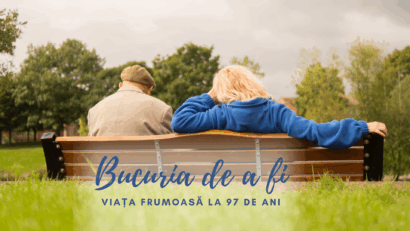 Bucuria de a fi | Viața la 97 de ani