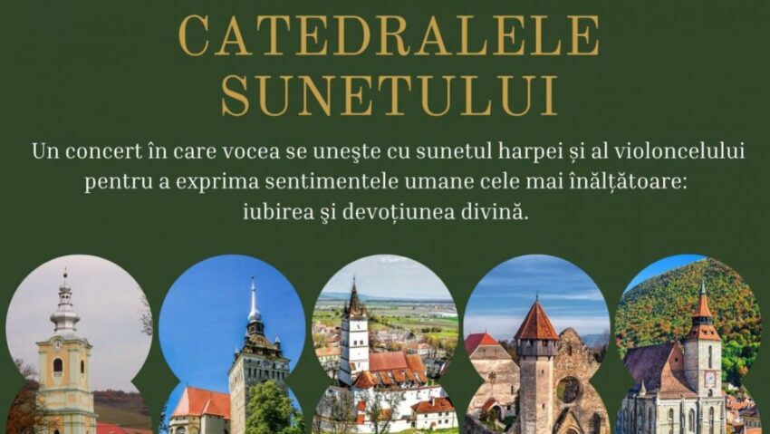 ”Catedralele sunetului” în biserici fortificate din Braşov ”Catedralele sunetului” în biserici fortificate din Braşov