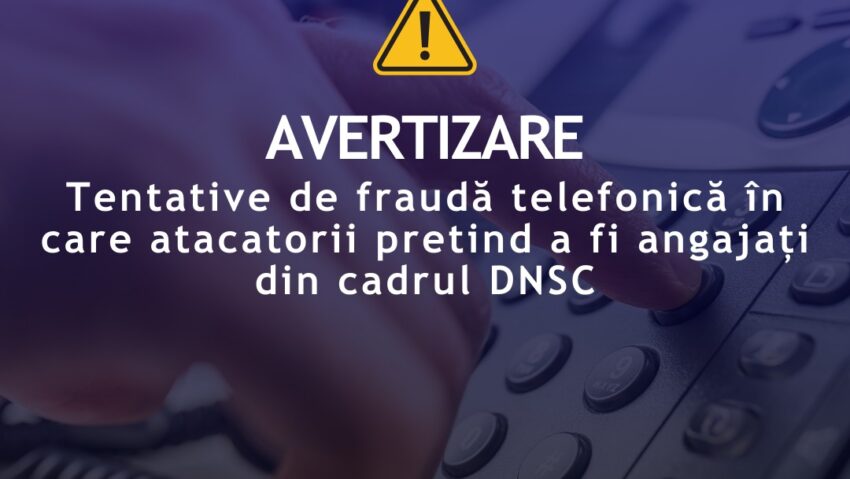 Avertisment DNSC: tentative de fraudă în care atacatorii se dau drept angajaţi ai instituţiei Avertisment DNSC: tentative de fraudă în care atacatorii se dau drept angajaţi ai instituţiei