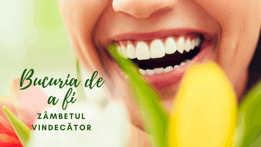 Bucuria de a fi | Zâmbetul vindecător