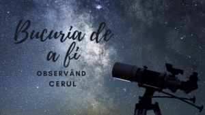 Bucuria de a fi | Stelele de pe cer