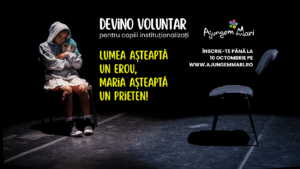 Se cauta voluntari care sa devina prietenii copiilor instituționalizați