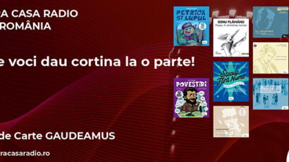 Marile voci dau cortina la o parte! Editura Casa Radio lansează noile titluri de proză, poezie şi teatru la Târgul de Carte GAUDEAMUS Radio România