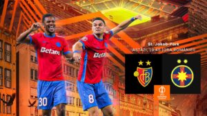 FCSB o înfruntă pe Basel în Europa League
