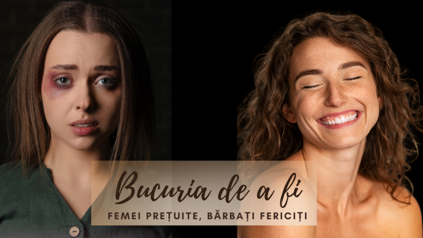 Bucuria de a fi | Femeia prețuită