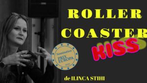 Roller Coaster Kiss, aparținând Ilincăi Stihi de la Radio România, pe lista scurtă la BBC Best European Audio Drama Awards