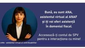 ANAF a lansat chatbot-ul „Ana”, care-i va ajuta pe contribuabili să obţină mai uşor informaţii despre obligaţiile fiscale