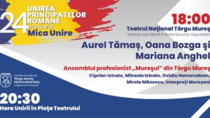 Concert extraordinar dedicat Unirii Principatelor Române, la Târgu Mureș