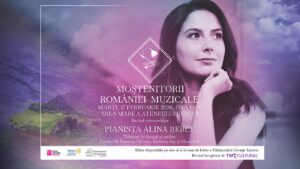 Moștenitorii României muzicale: recital-eveniment susținut de pianista Alina Bercu