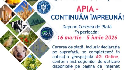 Agenţia de Plăţi şi Intervenţie pentru Agricultură lansează astăzi campania de depunere a cererilor de plată pentru anul 2026