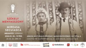 Covasna: Istoria a 500 de ani de căsătorie, în expoziţia itinerantă ”Mireasa secuiască”