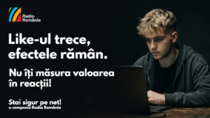 Astăzi a început Campania Societății Române de Radiodifuziune „Stai sigur pe net!”