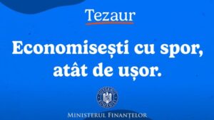 Ministerul Finanţelor a lansat o nouă ediţie a programului Tezaur