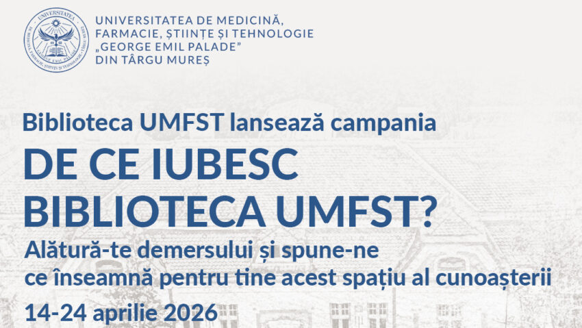 Concurs de mesaje inspiraţionale în campania ‘De ce iubesc biblioteca UMFST?’
