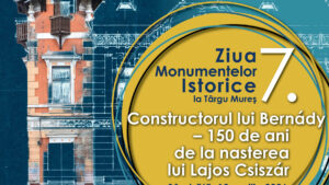 Ziua Monumentelor Istorice la Târgu Mureș, ediția cu numărul 7