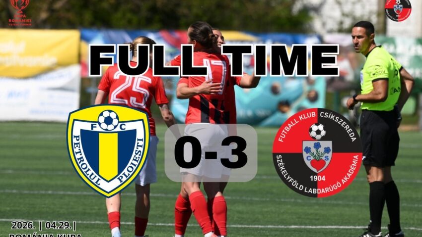 Fotbalistele din Ciuc, în semifinalele Cupei României!