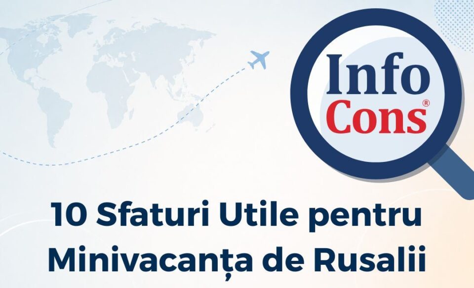10 sfaturi utile pentru minivacanța de Rusalii de la Protecția Consumatorilor