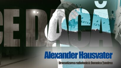 Audiţie cu public şi lansare de carte dedicate regizorului Alexander Hausvater