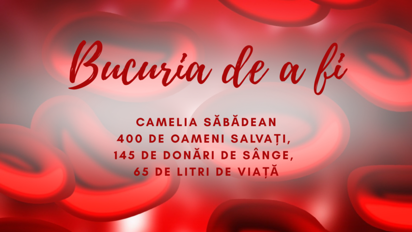 Bucuria de a fi |  65 de litri de sânge dăruiți
