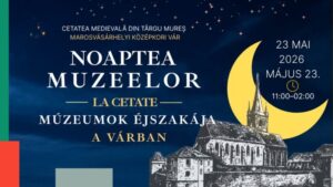 Cetatea Târgu Mureș, deschisă până la ora 2 pentru Noaptea Muzeelor