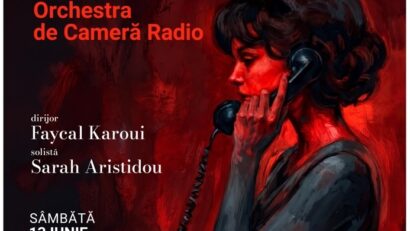 Bucharest Opera Festival – Orchestra de Cameră Radio prezintă Vocea umană