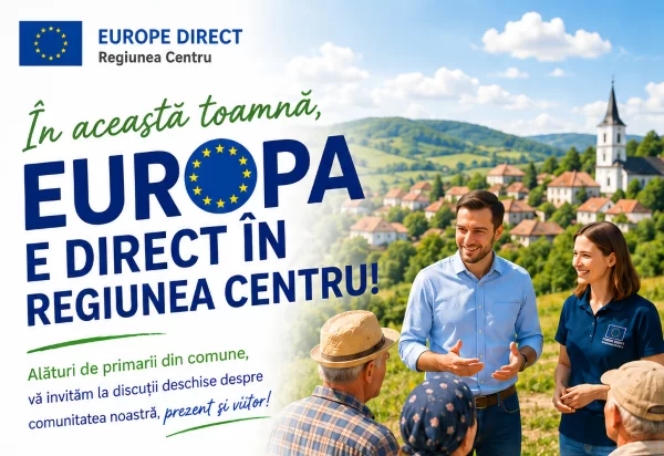Caravană de informare europeană în 12 comunități rurale din Regiunea Centru