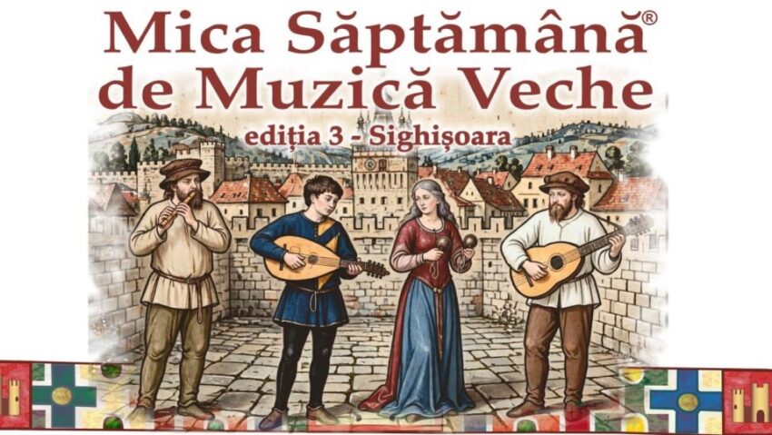 Festivalul ”Mica Săptămână de Muzică veche”, la Sighișoara