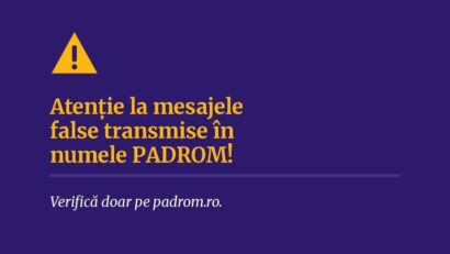 Pool-ul de Asigurare Împotriva Dezastrelor Naturale – PADROM avertizează asupra unor mesaje frauduloase