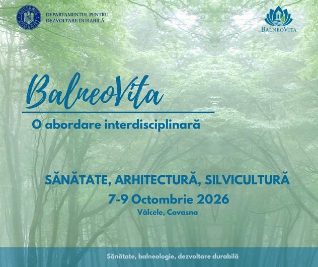 Specialiști și autorități discută despre revitalizarea stațiunilor balneare la Conferința BalneoVita