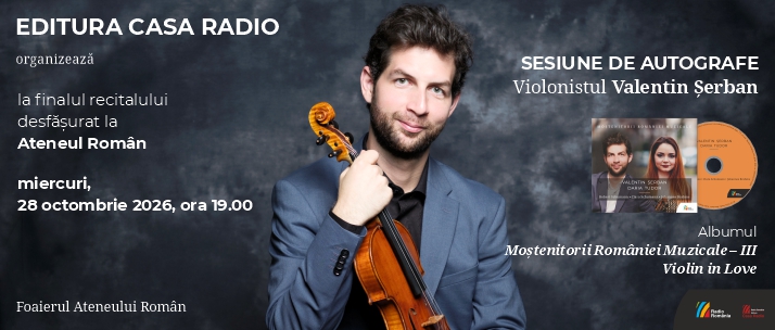 Autografe cu violonistul Valentin Șerban la Ateneul Român