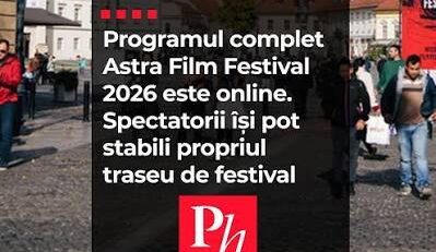 AstraFilm Festival aduce la Sibiu peste 200 de filme documentare și de non-ficțiune ce reflectă realitățile prezentului